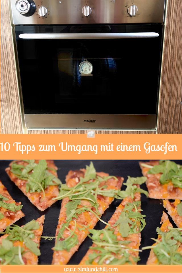 10 Tipps zum Umgang mit einem Gasofen - Gasofen - 10 Tipps - Temperatur - wie lange braucht Pizza - Brot backen - Oberhitze - Unterhitze - Umrechnung - kochen - backen