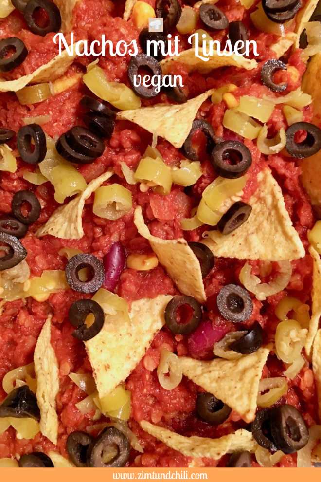 Nachos mit Linsen - Nachos - Linsen - vegan - überbacken - vegane Käsesauce - Rezept - selber machen