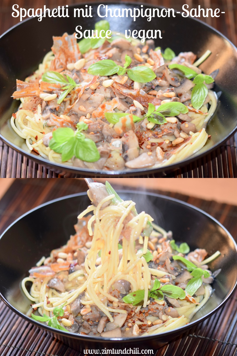 Spaghetti mit Champignon-Sahne-Sauce – vegan | Zimt & Chili Spaghetti mit Champignon-Sahne-Sauce – vegan | Zimt & Chili