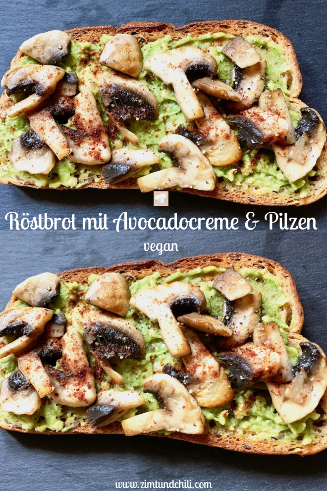 röstbrot - avocadocreme - avocado - pilze - champignons - vegan - pfanne - brotidee - brot belegen - gesund - schnell und einfach - rezept - abendessen - gerichte mit brot