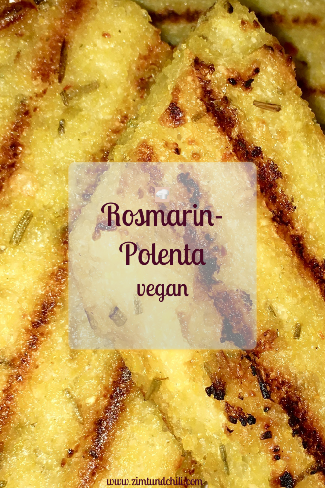 Polenta - Rosmarin - vegan - glutenfrei - einfach - Rezept - Beilage - italienisch - gesund - herzhaft