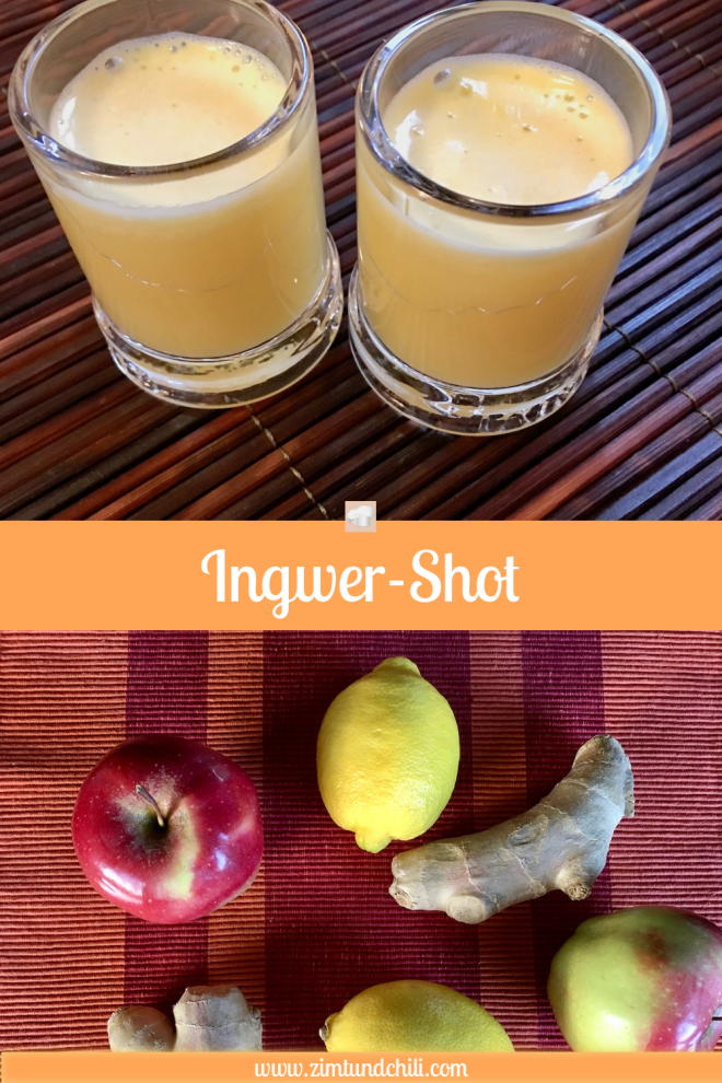 Ingwer Shot - Ingwer - Entsafter - Rezept - abnehmen - selber machen - Getränk - gesund - gegen Erkältung