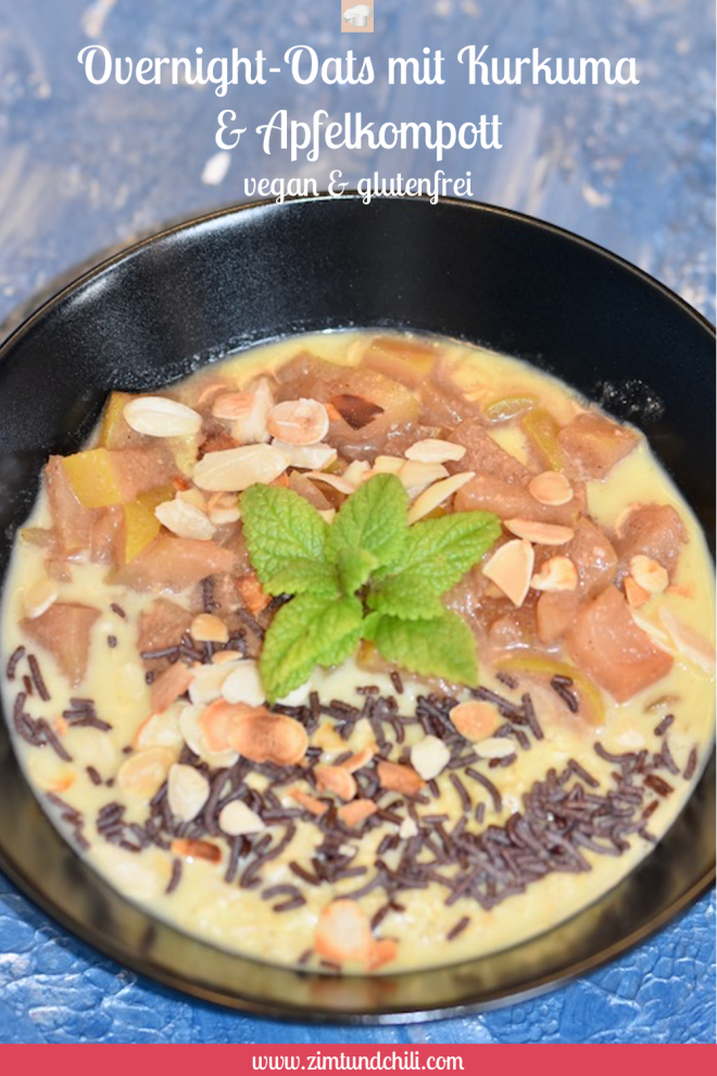 Overnight-Oats - Haferflocken - Kurkuma - Apfelkompott - abnehmen - schnelles Frühstück - gesundes Frühstück - sättigendes Frühstück - glutenfrei - vegan - Rezept - warmes Frühstück