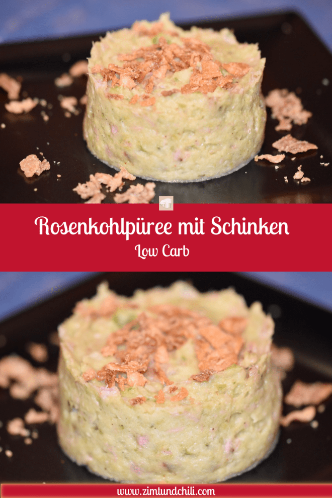 Rosenkohlpüree mit Schinken - Rosenkohlpüree - Schinken - Low Carb - ohne Kartoffeln - Rezept - milchfrei - glutenfrei - Beilage - Rosenkohl - einfach -schnell