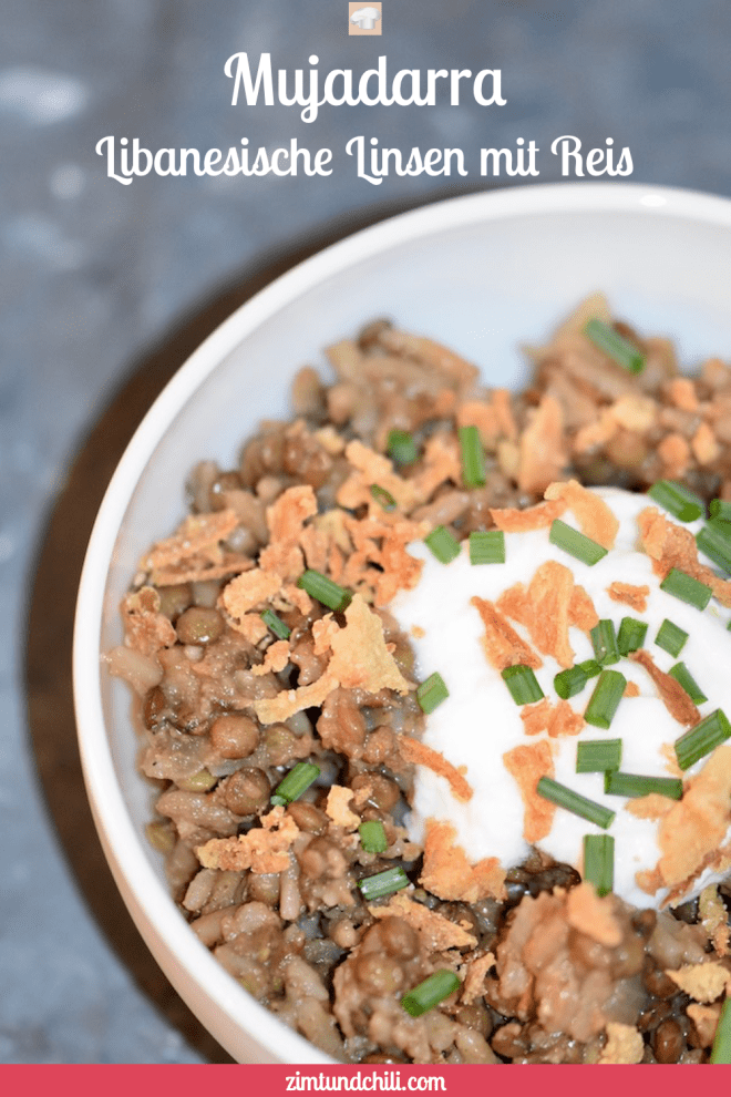 Libanesische Linsen mit Reis - Mujadarra - Rezept - arabisch - orientalisch - Linsen mit Reis und Zwiebeln - vegan - glutenfrei - arabisches Linsengericht - schnell - einfach - Mejadra