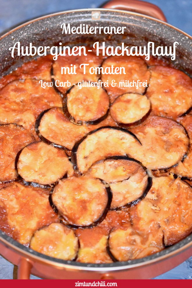 Mediterraner Auberginen Hackauflauf mit Tomaten - Auberginen - Hackfleisch - Tomaten - Schafskäse - Auflauf - Feta - Low Carb - glutenfrei - milchfrei - Rezept - abnehmen - laktosefrei - cleaneating - italienisch - Parmigiana di Melanzane