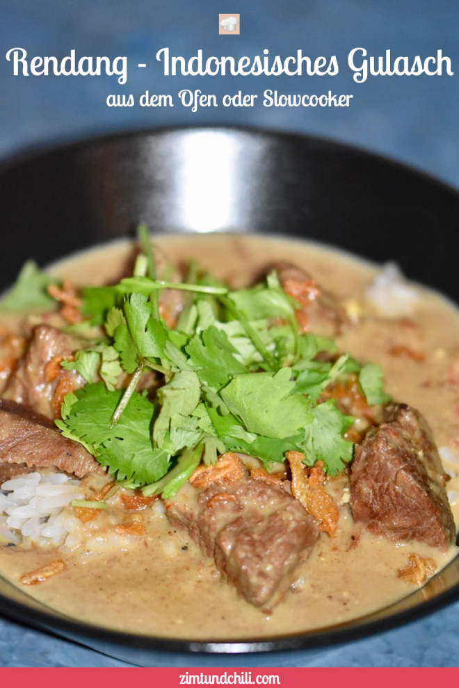 indonesisches Gulasch - Rendang Daging Sapi - Slowcooker - Ofen - Rendang - Beef Rendang - Rezept - einfach - Rindergulasch - Rendang Curry -Gulasch - glutenfrei - milchfrei