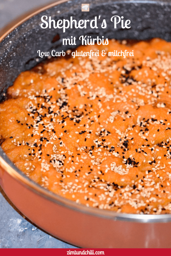 Shepherd’s Pie mit Kürbis - Shepherd’s Pie - Kürbis - ohne Kartoffeln - Rezept - Low Carb - milchfrei - glutenfrei - einfach - deutsch - clean eating - laktosefrei