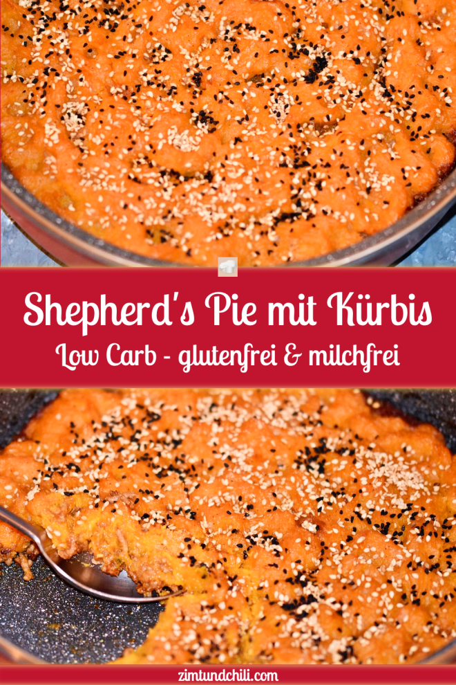 Shepherd’s Pie mit Kürbis - Shepherd’s Pie - Kürbis - ohne Kartoffeln - Rezept - Low Carb - milchfrei - glutenfrei - einfach - deutsch - clean eating - laktosefrei