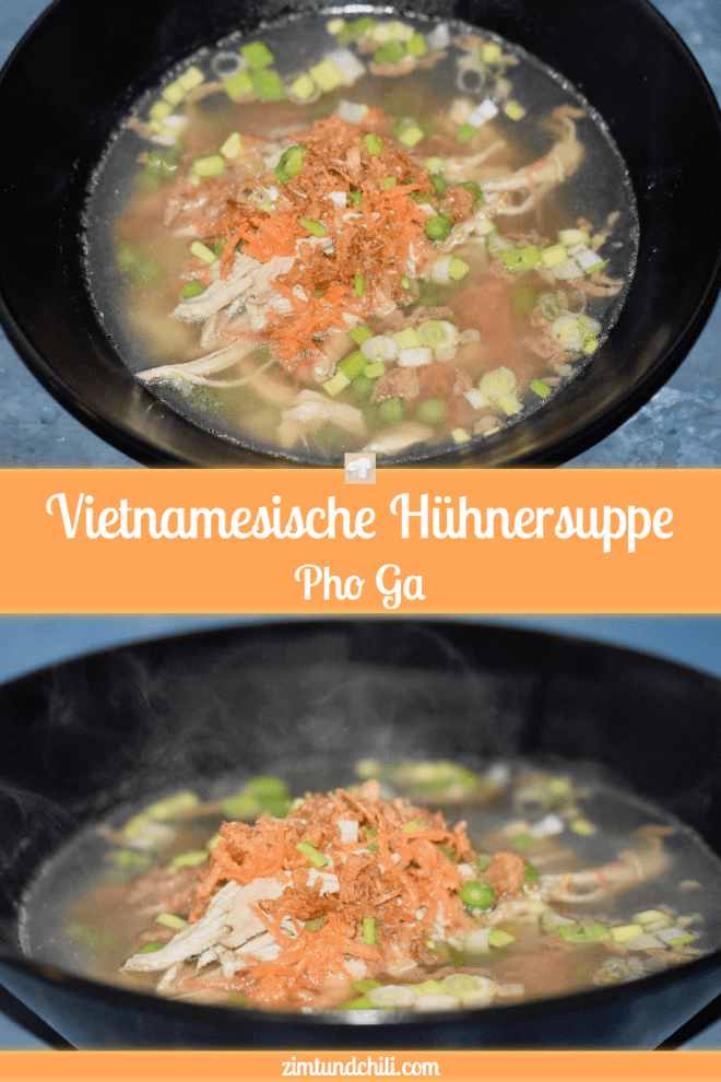 vietnamesische Hühnersuppe - Pho Ga - asiatische Hühnersuppe - Suppe - Rezept - klare Hühnersuppe - mit Zitronengras - mit Reisnudeln - vietnamesische Nudelsuppe mit Huhn - glutenfrei - milchfrei