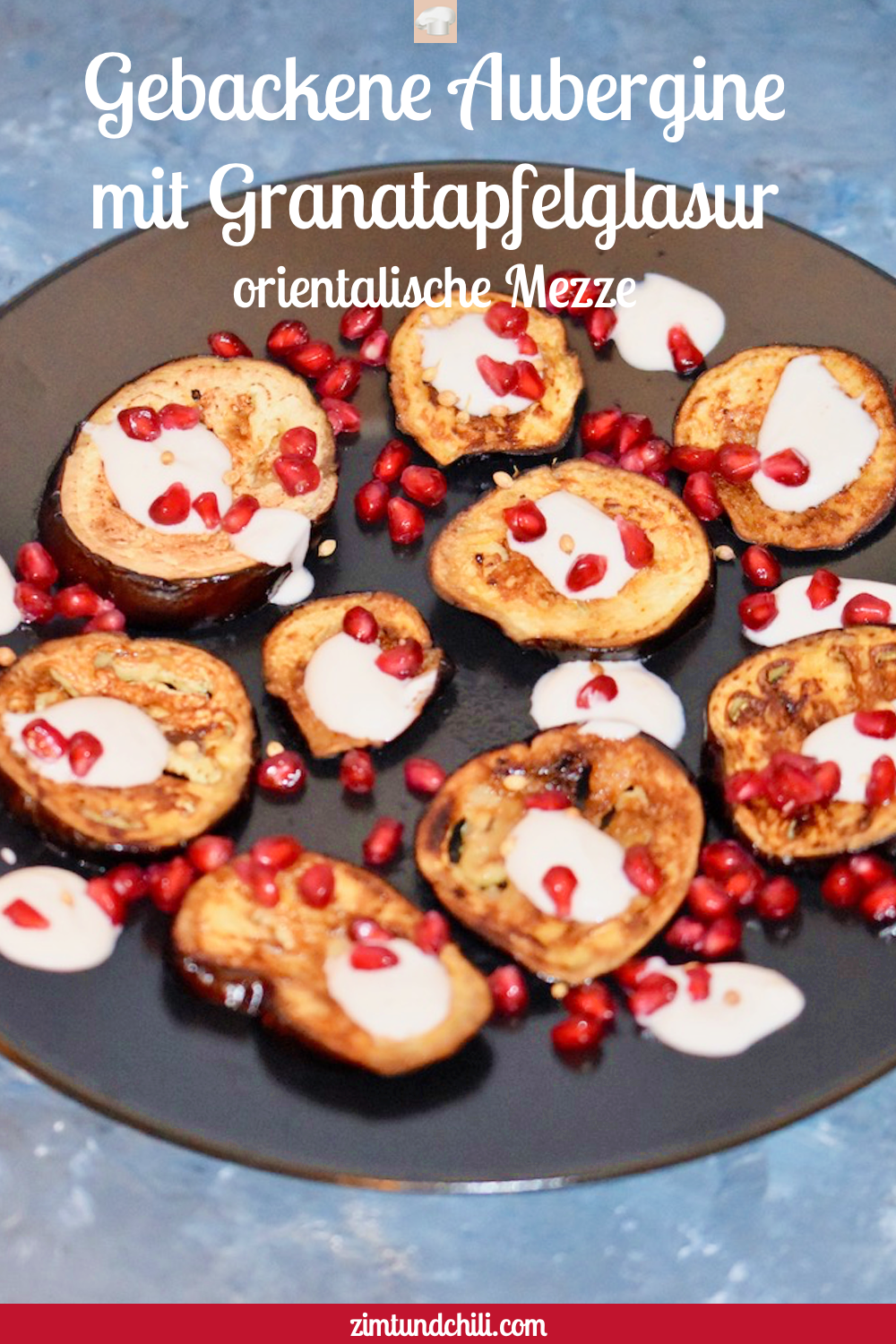 gebackene Aubergine mit Granatapfelglasur - gebackene Aubergine - Auberginen - gebacken - Rezept - vegan - glutenfrei - orientalisch - Ottolenghi - Granatapfel - Joghurt - Tahini - Backofen