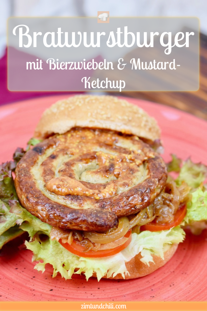 Bratwurstburger mit Bierzwiebeln und Mustard-Ketchup - Bratwurstburger - Bierzwiebeln - Mustard-Ketchup - Burger - grillen - Rezept - Bratwurst - Burger mit Bratwurstschnecke - Zwiebeln - ausgefallen - einfach - Ideen - schnell - glutenfrei - Wurst