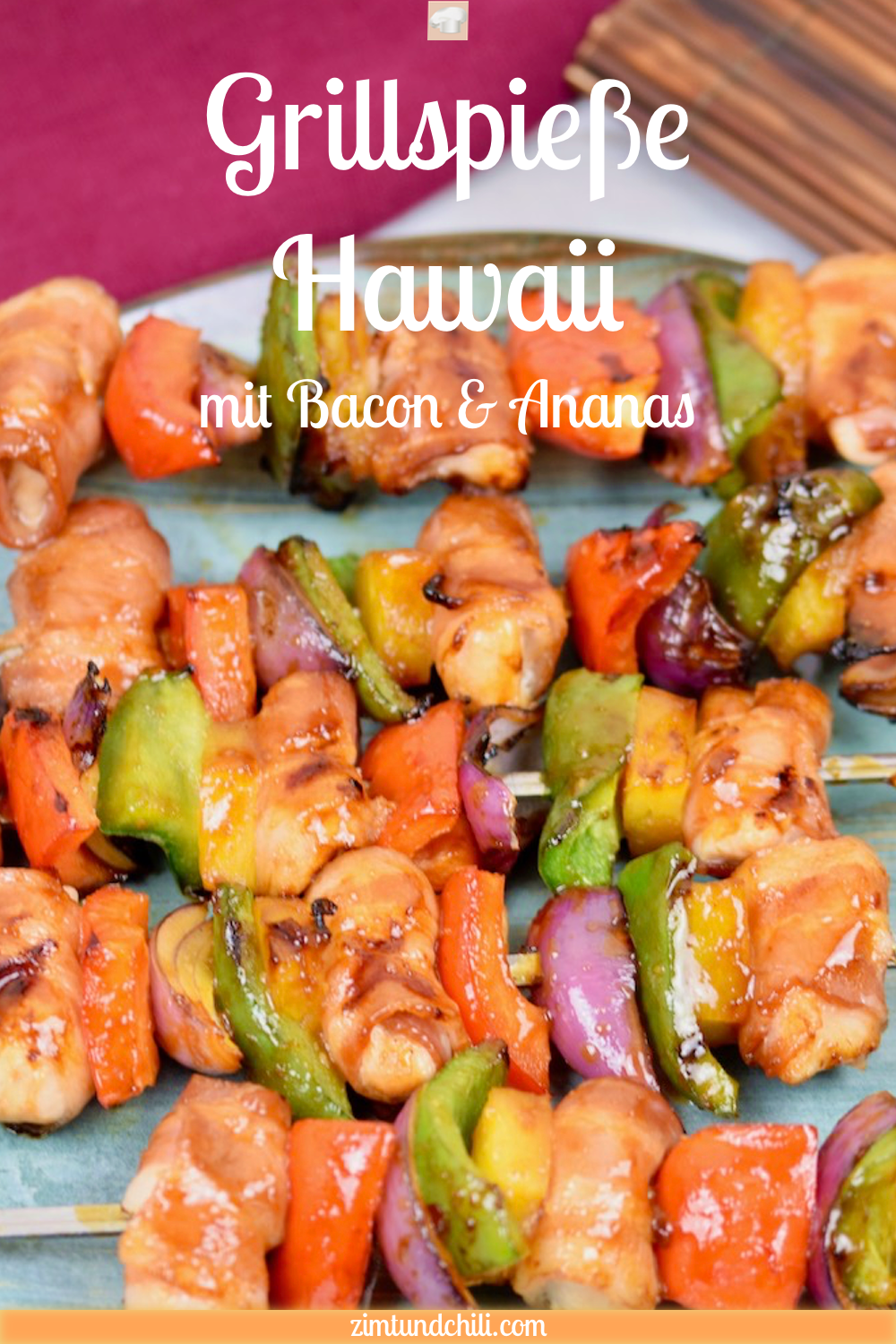 Grillspieße Hawaii mit Bacon und Ananas - Grillspieße - Hähnchenspieße - grillen - Huhn - Paprika - Marinade - Rezept - fruchtig - Barbecue - BBQ - Schaschlik - Fingerfood - glutenfrei - milchfrei - einfach - schnell