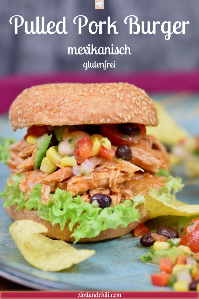 Pulled Pork Burger mexikanisch - Pulled Pork Burger - Pulled Pork - Slowcooker - Crocky - aus dem Backofen - Rezept - glutenfrei - Rub - Fleisch - mexikanisch - einfach - selber machen - Sauce - Burger - Fingerfood - Streetfood