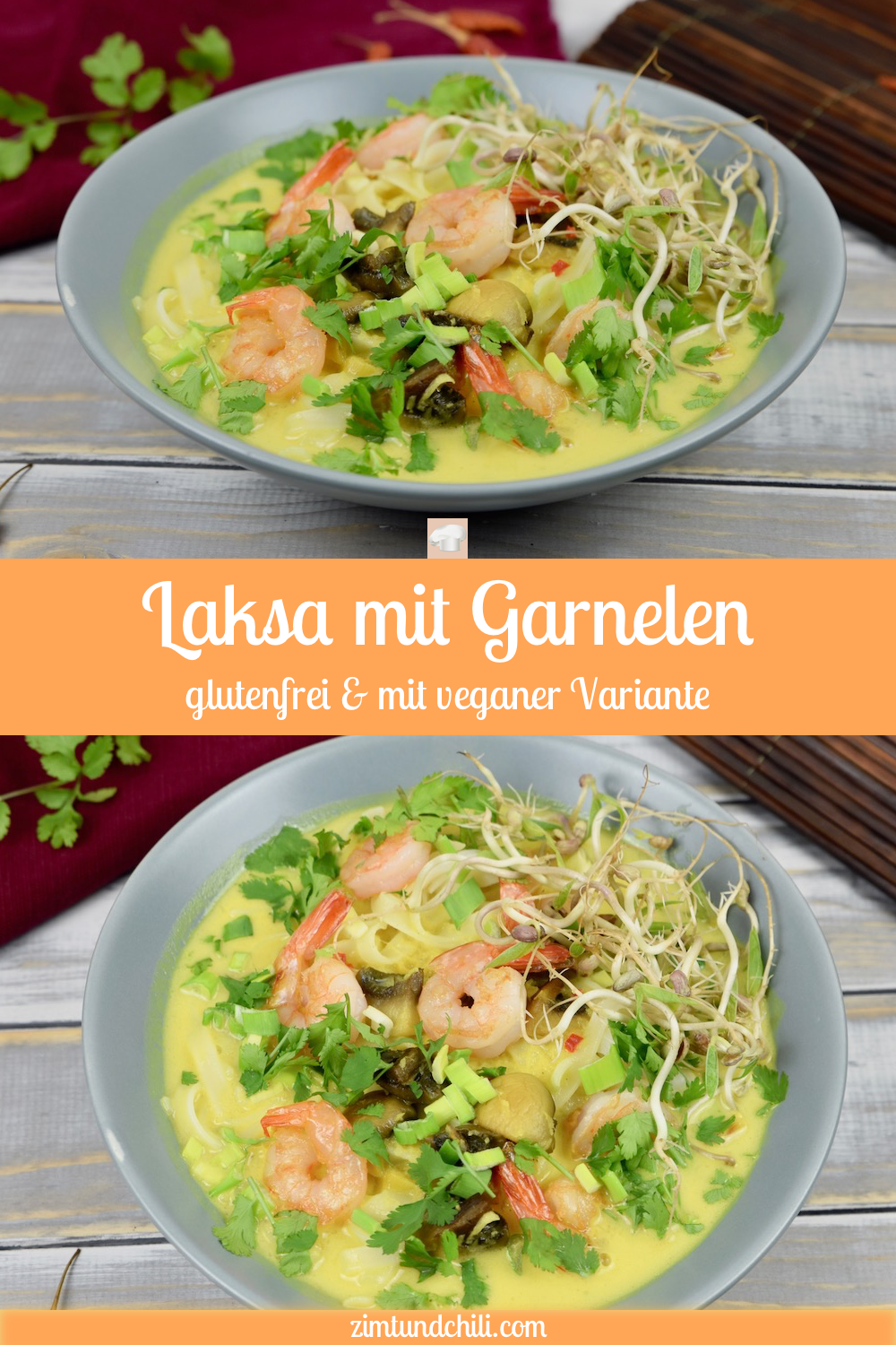 Laksa mit Garnelen - Laksa - Garnelen - malaysische Küche - Suppe - Rezept - einfach - vegane Variante - glutenfrei - Nudelsuppe - Singapur - Laksa Lemak - asiatisch