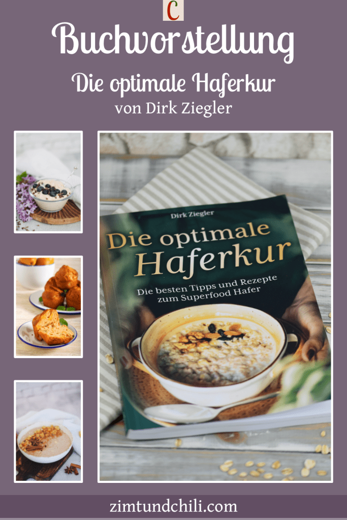 Das Buchcover von dem Buch Die optimale Haferkur mit drei zusätzlichen Bildern von Gerichten aus dem Buch. Beschrifteter Pin.