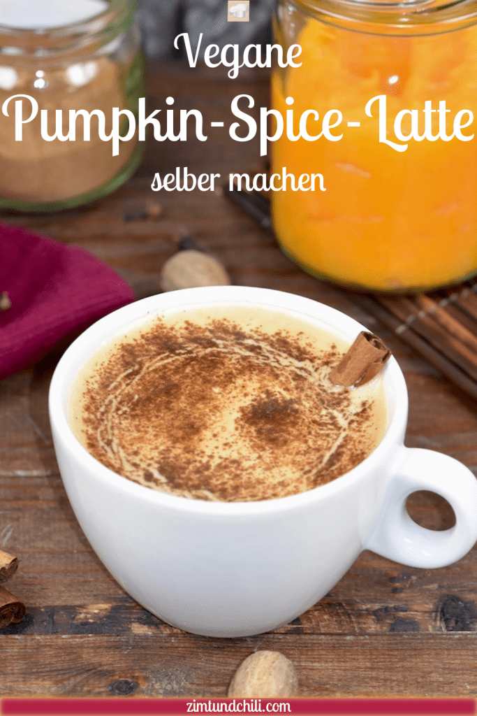 vegane Pumpkin Spice Latte - Pumpkin Spice Latte - Rezept - vegan - Starbucks - selber machen - einfach - Mandelmilch - Kaffee - Getränke - schnell