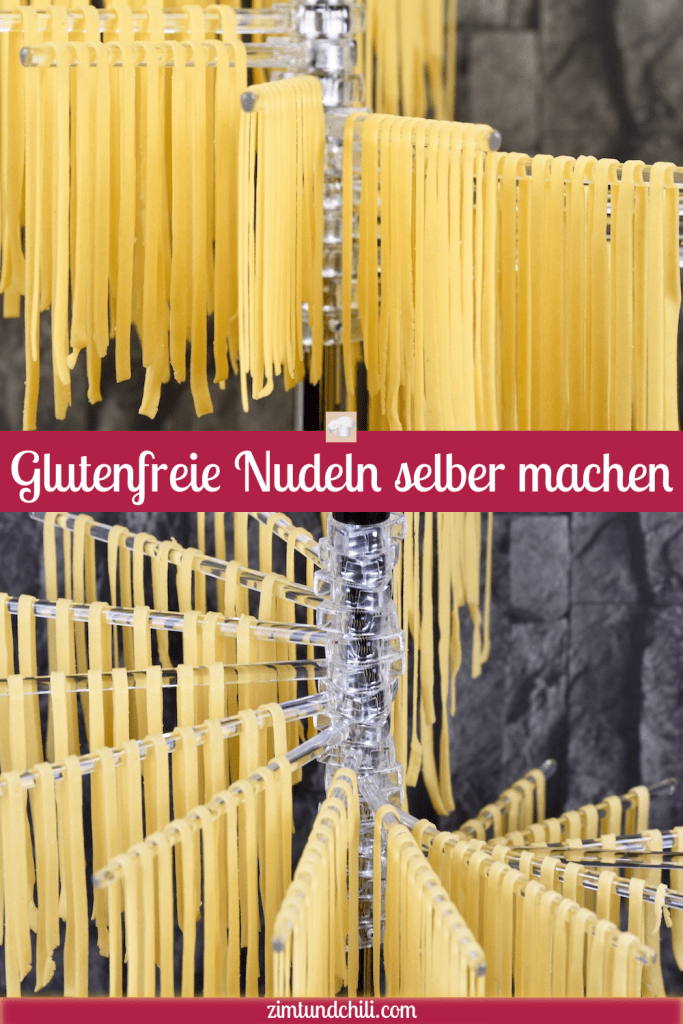 glutenfreie Nudeln selber machen - Grundrezept - Rezept - frische Pasta - glutenfreier Nudelteig - glutenfreie Pasta - DIY