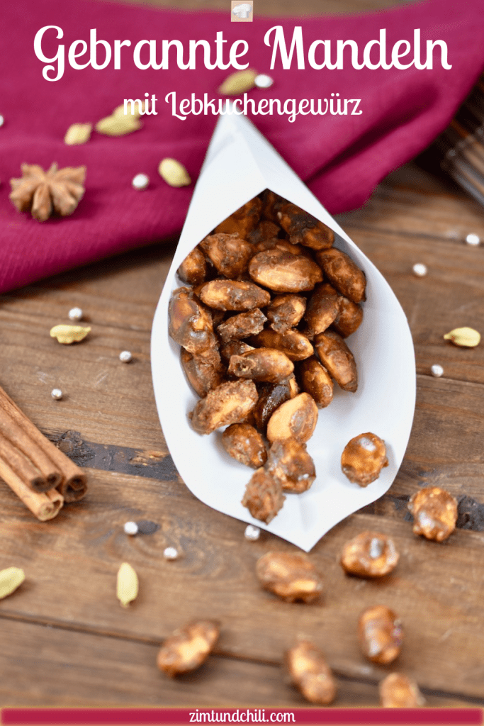 gebrannte Mandeln selber machen - mit Lebkuchengewürz - Rezept - gebrannte Mandeln - Weihnachten - wie auf dem Weihnachtsmarkt - Pfanne - einfach