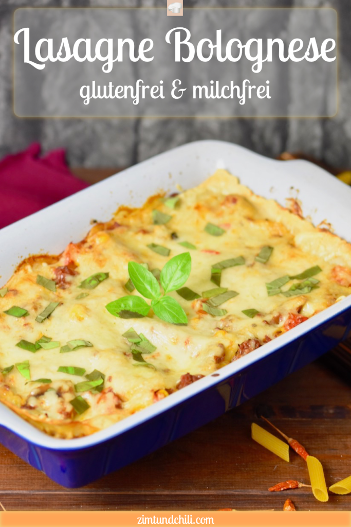 Lasagne Bolognese - milchfrei - glutenfrei - Rezept - Lasagne - italienisch - Bechamelsauce - Nudeln - Pasta - Gemüse - Hackfleisch