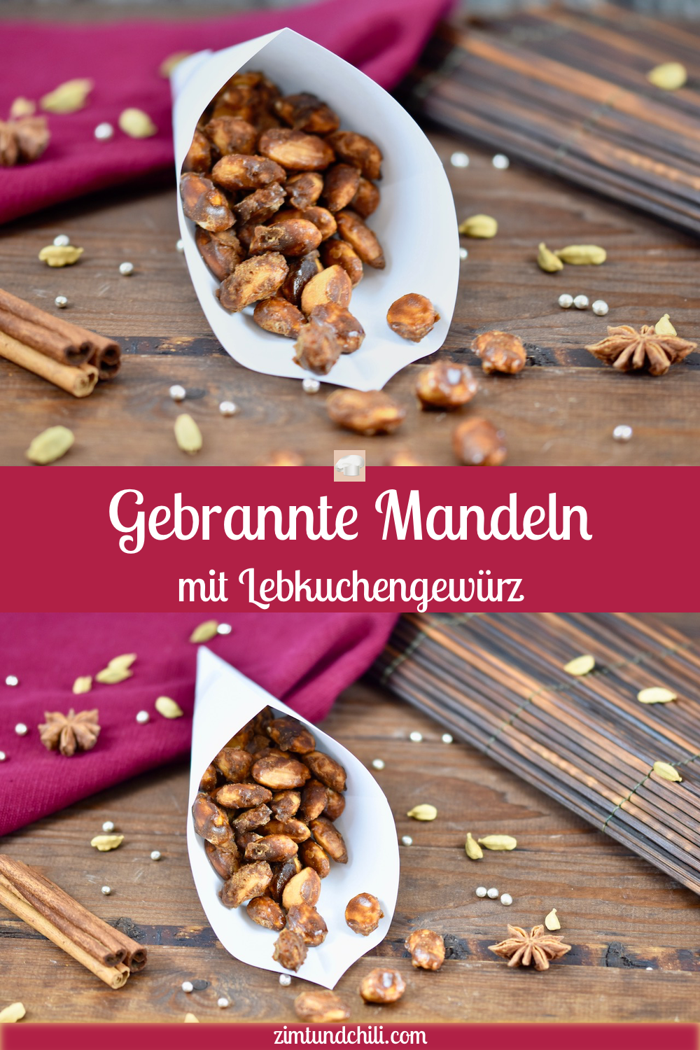 Gebrannte Mandeln mit Lebkuchengewürz selber machen | Zimt & Chili Gebrannte Mandeln mit Lebkuchengewürz selber machen | Zimt & Chili