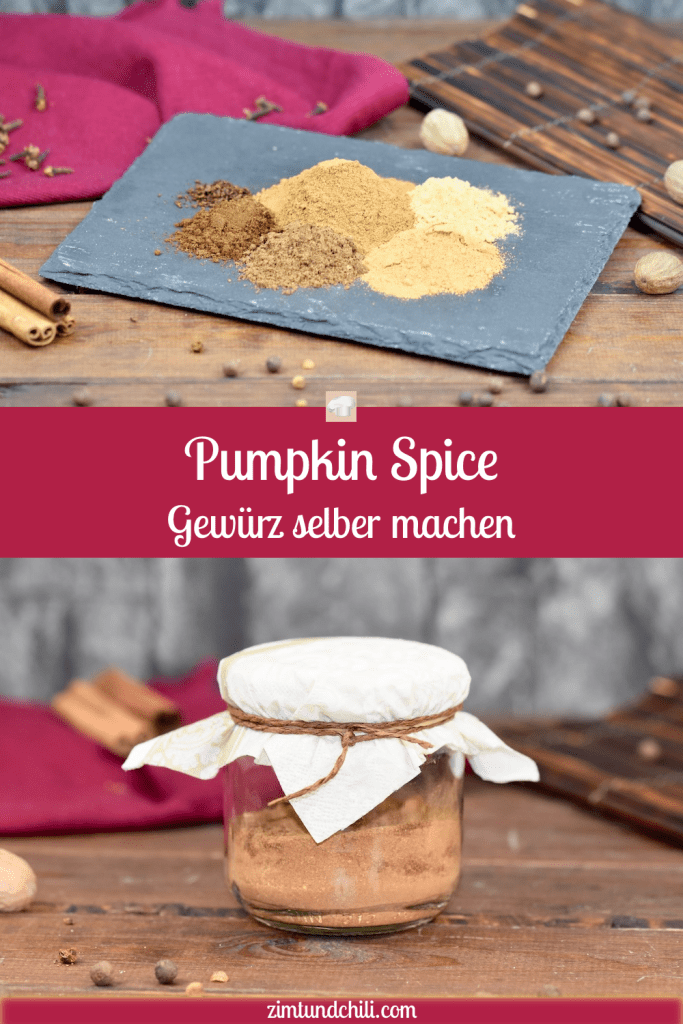 Pumpkin Spice Rezept - Pumpkin Spice - Rezept - Gewürzmischung - selber machen - Pumpkin Spice Latte - Starbucks - Kaffee